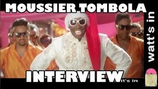 Moussier Tombola  Tombollywood Interview Exclu [upl. by Aelat]