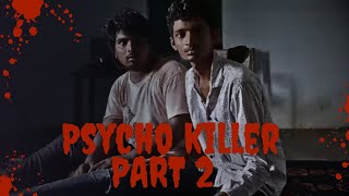 psycho killer part 2 suspensethrillerdramacrime horrorpsychogoviral shortfilm tension [upl. by Alaj]