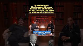 Breakfast club Charlamagne FINALLY Realizes Democrats Want WARS [upl. by Ardnaid]