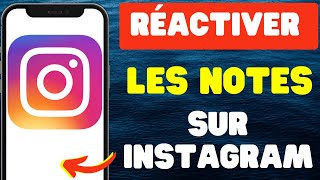 Comment réactiver les notes sur Instagram [upl. by Ardnossak]