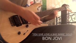 Bon Jovi quotYou Give Love a Bad Namequot Guitar Solo [upl. by Omero]