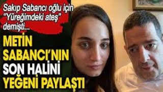 Sakıp Sabancının yüreğimdeki ateş dediği engelli oğlunun son hali [upl. by Accalia]