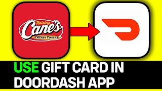 How To Use Raising Canes Gift Card In Doordash App  Full Guide [upl. by Anicul]