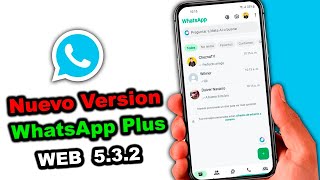 Nuevo WhatsApp Plus WEB 532 de YesiiMods ¡Nuevas Funciones [upl. by Iturhs240]