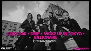 BABYMONSTER  CLIK CLAK  DRIP  WOKE UP IN TOKYO  BILLIONAIRE Virlbeat Remix [upl. by Astiram]