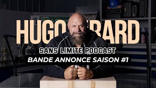 Bande annonce  Hugo Girard Sans Limite  Saison 1 [upl. by Hufnagel]