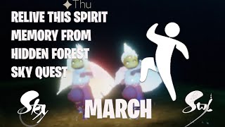 Relive this spirit memory from Hidden Forest MARCH  Daily Quest  Sky Children of The Light [upl. by Alaj]