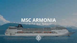 MSC Armonia  Visita ao navio [upl. by Anailli652]