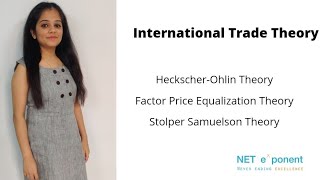 Theories of International Trade HeckscherOhlin Theory Factor Price EqualizationStolper Samuelson [upl. by Ardnuhsor856]