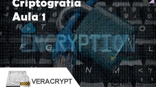 🔒 VeraCrypt Criptografia  Como criar um Container Criptografado  Aula 1 httpprofessorramoscom [upl. by Yesteb]