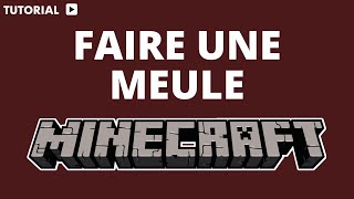 Comment faire une meule sur Minecraft [upl. by Anitnamaid]