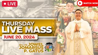 FILIPINO LIVE MASS TODAY ONLINE II JUNE 20 2024 II FR JOWEL JOMARSUS GATUS [upl. by Gnem]