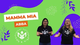 Makaton  Mamma Mia  ABBA  Treloars College Sing amp Sign [upl. by Yenreit]