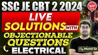 SSC JE CBT 2 2024 Electrical Engineering Solutions amp Objectionable Questions  Mohit Sir [upl. by Elbon]