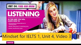 Mindset for IELTS 1 Unit 4 Video 3 IELTS Listening Vocabulary on Food and Cooking Keywords [upl. by Nalahs324]