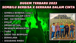 DUGEM SEMBILU BERBISA X GERHANA DALAM CINTA REMIX TERBARU 2023  DJ FAJAR ZEN [upl. by Orose]