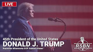 LIVE REPLAY President Trump Keynotes Minnesota GOP Annual Dinner  51724 [upl. by Frere]