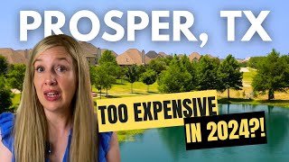 CANT AFFORD LIVING IN PROSPER TX IN 2024 Why are home prices in Prosper SO HIGH  Dallas Suburbs [upl. by Flanders]