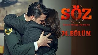 Söz  74Bölüm  quotÇANAKKALE GEÇİLMEZquot [upl. by Attennot]