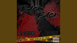 Back Back feat Lil Weirdo [upl. by Derayne]