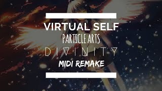 Virtual Self  Particle Arts D I V I N I T Y PIANO REMAKE [upl. by Casi581]