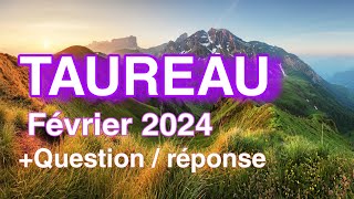 ♉TAUREAU ✨ LE KARMA REVIENT 🍀 Février 2024 Horoscope [upl. by Eelyma]