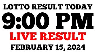 Lotto Result Today 9PM Draw February 15 2024 Thursday PCSO LIVE Result [upl. by Darrick]