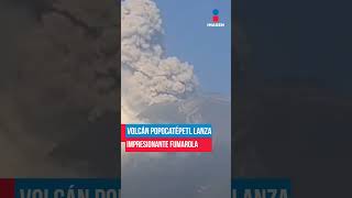 Volcán Popocatépetl lanza impresionante fumarola  Shorts  Zea [upl. by Aehsa]