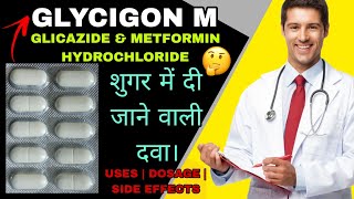 Gliclazide 80 mg and Metformin Hydrochloride 500 mg Tablet  GLZ PLUS GLYKIND M [upl. by Devy969]