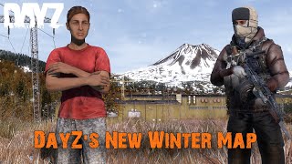 Surviving In DayZs New Official Winter Map [upl. by Bathulda]