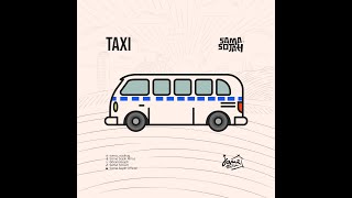 TAXIWOBEERASAMA SOJAHOFFICIAL AUDIO [upl. by Ikiv218]