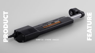 DOMETIC  Xtreme Power Assist Product Feature [upl. by Recor]