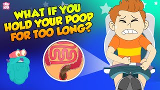 What if You Hold Your Poop For Too Long  How Digestive System Works  The Dr Binocs Show For Kids [upl. by Duester]