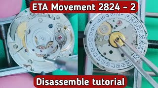 How to service ETA movement 28242  Disassemble tutorial [upl. by Emina]