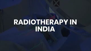 Radiotherapy Cost In India  Radiation Therapy for Cancer Treatment in India [upl. by Truelove]