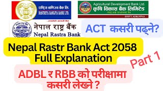 NRB Act 2058 Full Explanation Part 1  NRB Act 2058 in English NRB Act 2058 in Nepali [upl. by Halima636]