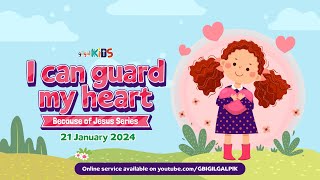 GILGAL KIDS Online Service  21 JANUARI 2024  I CAN GUARD MY HEART [upl. by Alta]