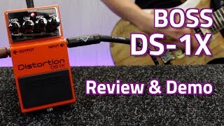 Boss DS1X vs DS1 Distortion  Review Demo amp Comparison [upl. by Sasnett483]