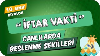 Canlılarda Beslenme Şekilleri  10Sınıf Biyoloji 2024 [upl. by Glyn11]