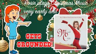 Rosie Plays Mariah Carey Christmas Music Early In November amp Gets Grounded [upl. by Aratehs]