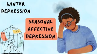 WINTER DepressionSeasonal affective disorder [upl. by Chryste]