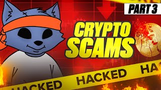 Crypto Scams YOU WILL Fall For amp How To Avoid PART 3 of 4 [upl. by Anneiv]