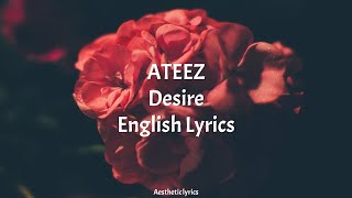 Desire  ATEEZ English Lyrics [upl. by Illene]