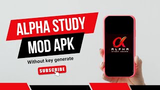 ALPHA STUDY MOD APK  WITHOUT KEY GENERATED PW MOD APK  STUDY RATNA [upl. by Sloane234]