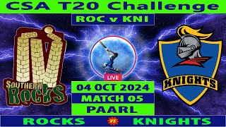 Rocks vs Knights  ROC vs KNI  6th Match of CSA T20 Challenge 2024  Cricket Info Live [upl. by Anahsek]