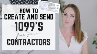 How To 1099 Someone  How Do I Create Send File 1099s for Independent Contractors from my Business [upl. by Silsbye]