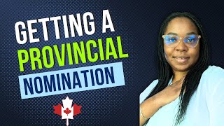 How to Get a Nomination from a Province  Canadian Provincial Nomination 🇨🇦✨ [upl. by Madel]