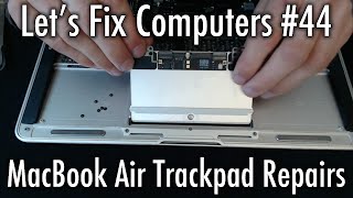 LFC44  MacBook Air Trackpad Repairs [upl. by Button]