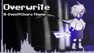 Underverse  Overwrite XEventChara Theme [upl. by Oine]