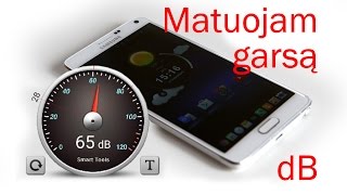 Garso matavimas su garso matuokliu SOUND METER  mobiliam ir palnšetėje [upl. by Cecilius782]